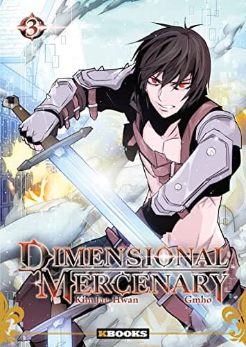 Dimensional mercenary — Tome 3