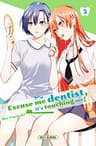 Excuse me dentist, it's touching me ! — tome 3