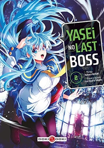 Yasei no last boss — Tome 2