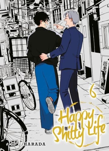 Happy shitty life — Tome 6