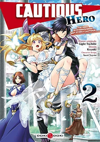 Cautious hero — The hero is overpowered but overly cautious — Tome 2