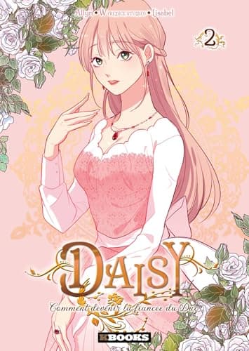 Daisy — Comment devenir la fiancée du duc — Tome 2