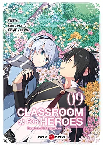 Classroom for heroes — The return of the former brave — Tome 9