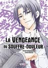 La vengeance du souffre-douleur — tome 3
