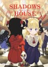 Shadows house — tome 14