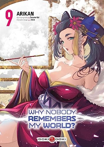 Why nobody remembers my world ? — Tome 9
