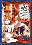 Couverture — Taro Miyao adopte un chat ?! (Édition simple)