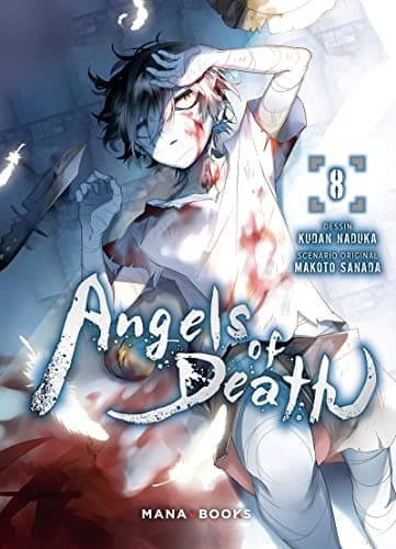 Angels of death — Tome 8