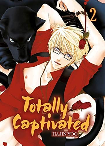Totally captivated — Tome 2