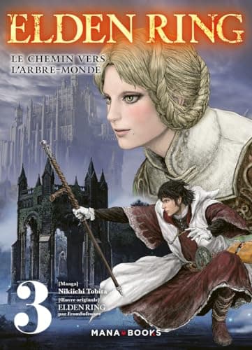 Elden ring — Le chemin vers l'Arbre-Monde — Tome 3