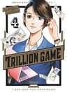 Trillion game — tome 4