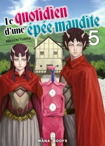 Le quotidien d'une épée maudite — Tome 5