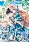 A tender heart — tome 3