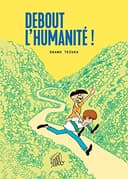 Couverture — Debout l'humanité ! (Nouvelle édition)