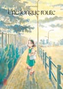 Couverture — Une longue route (Nouvelle édition)