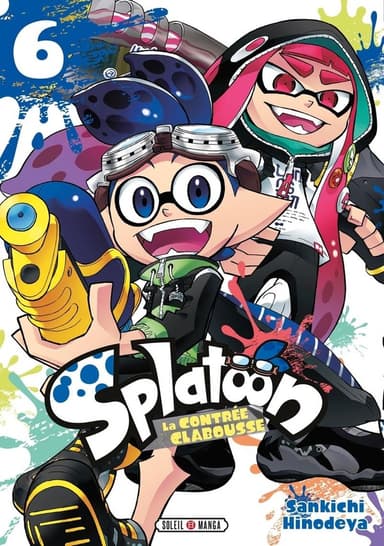 Splatoon — La contrée clabousse — Tome 6