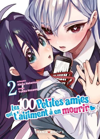 Les 100 petites amies qui t'aiiiment à en mourir — Tome 2