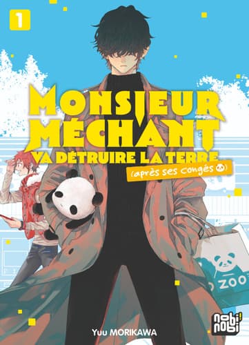 Couverture de Monsieur Méchant va détruire la Terre — Après ses congés